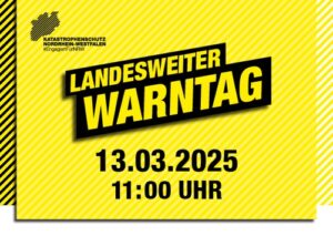 FW-E: Landesweiter Warntag am 13. März – Erprobung verschiedener Warnmittel und -kanäle